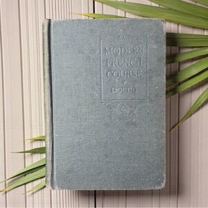 VINTAGE 1929 Modern French Course Hardcover — Fraser & Squair Grammar Series